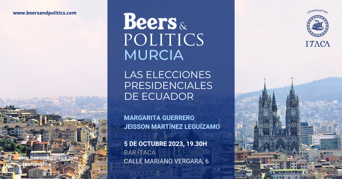 Las elecciones Presidenciales de Ecuador Beers&Politics